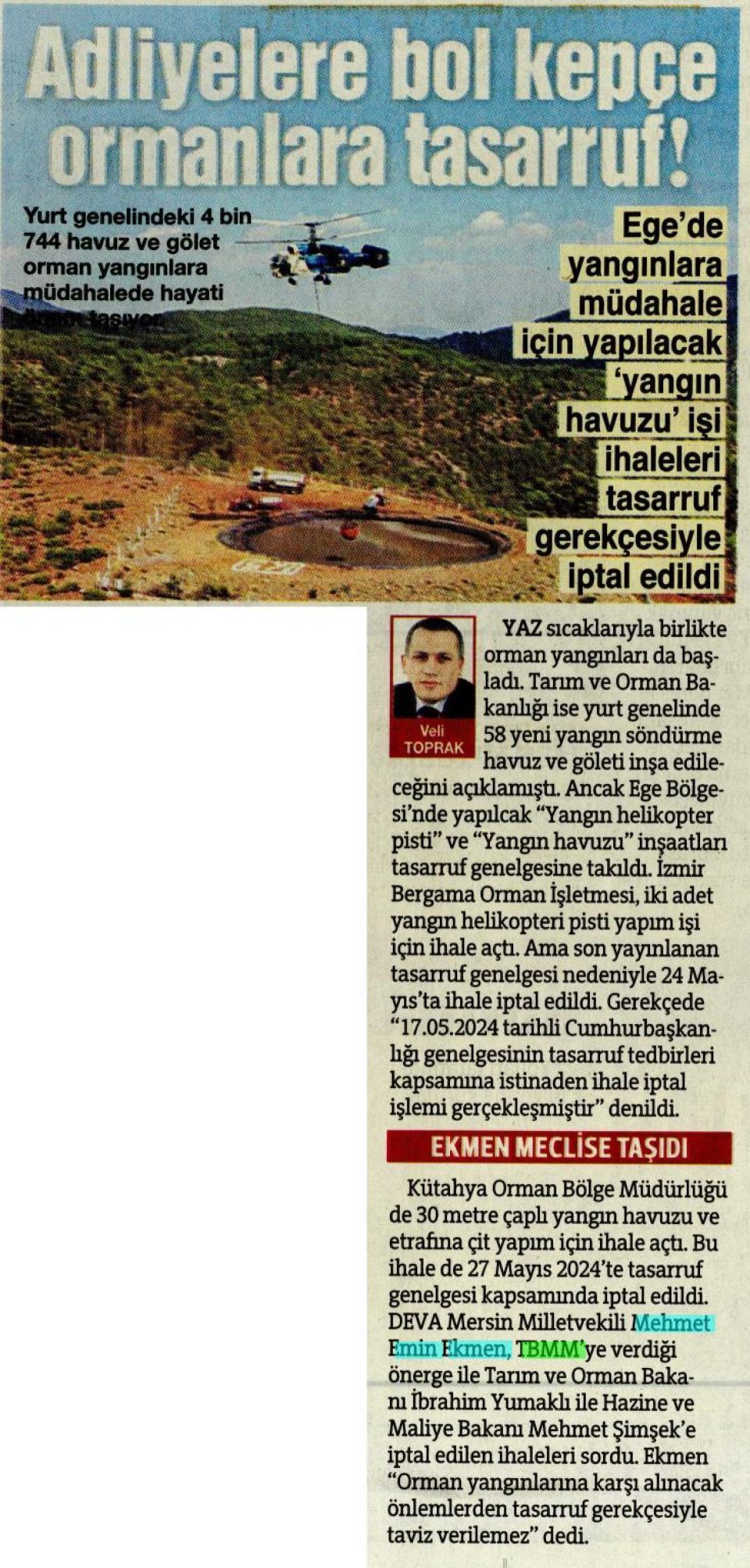 ADLİYELERE BOL KEPÇE ORMANLARA TASARRUF