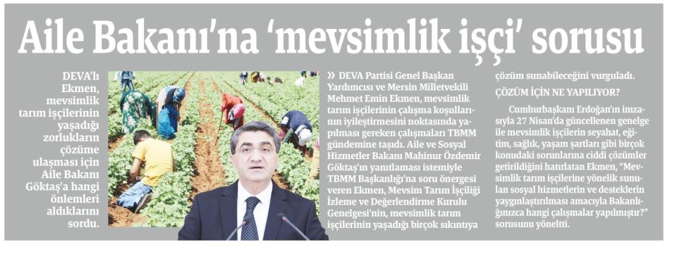 AİLE BAKANI'NA 'MEVSİMLİK İŞÇİ' SORUSU