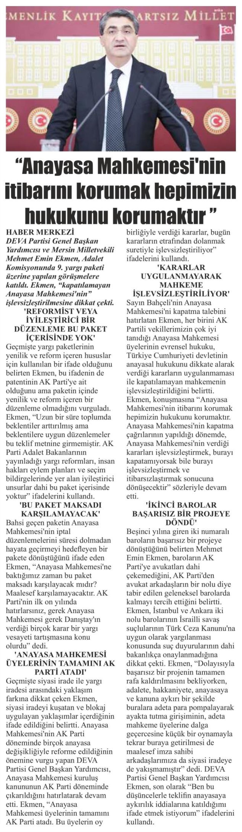 ANAYASA MAHKEMESİNİN İTİBARINI KORUMAK HEPİMİZİN HUKUKUNU KORUMAKTIR