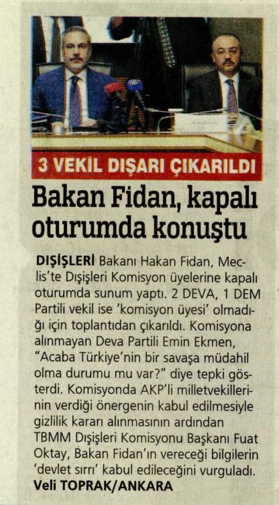 BAKAN FİDAN, KAPALI OTURUMDA KONUŞTU