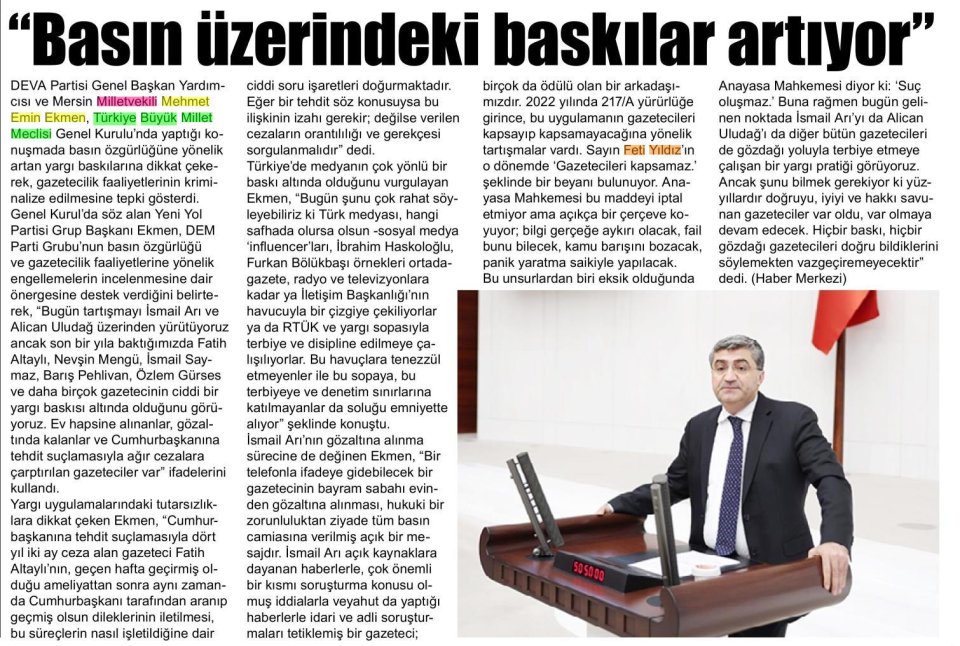 'BASIN ÜZERİNDEKİ BASKILAR ARTIYOR'