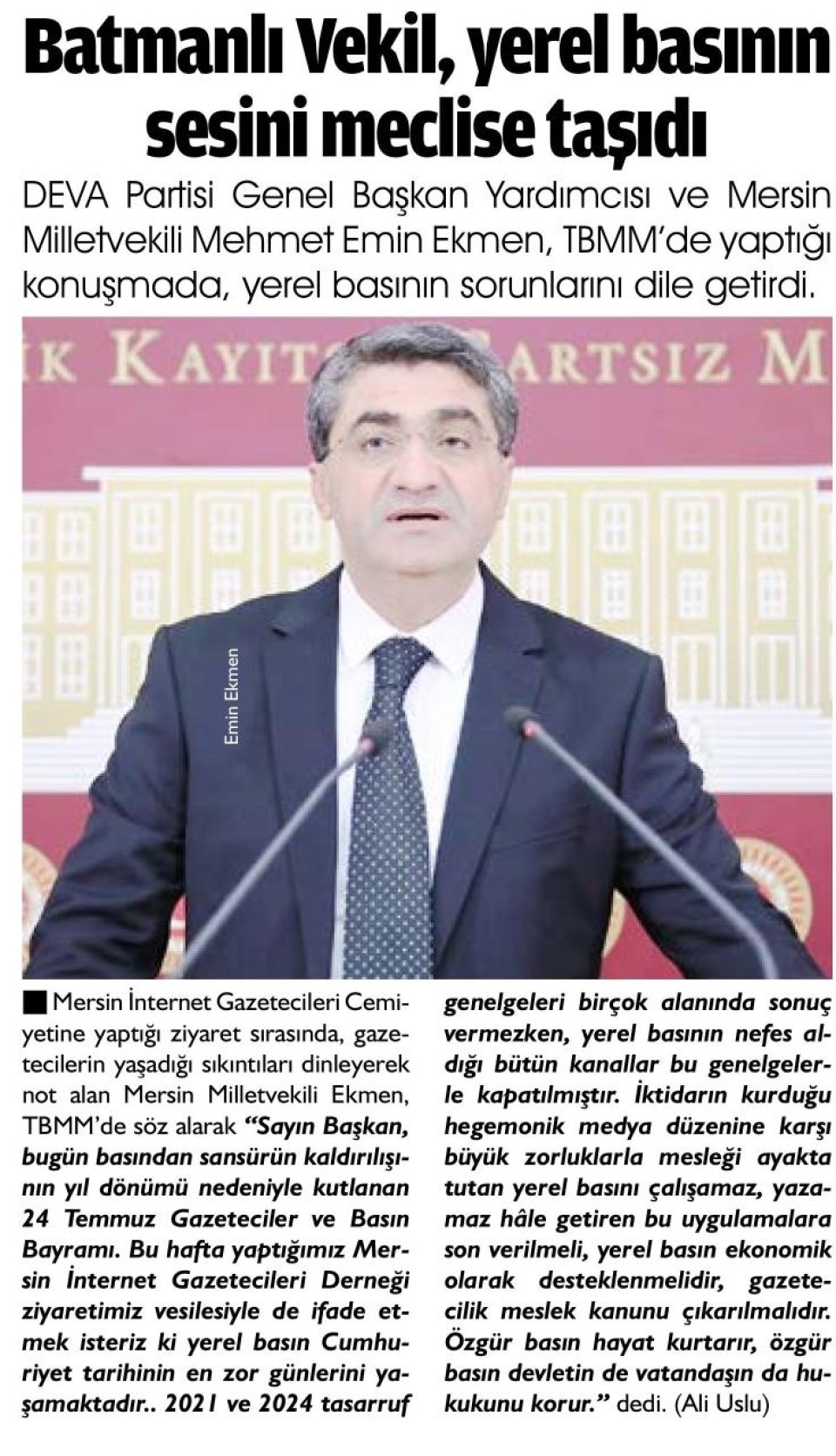 BATMANLI VEKİL YEREL BASININ SESİNİ MECLİSE TAŞDI