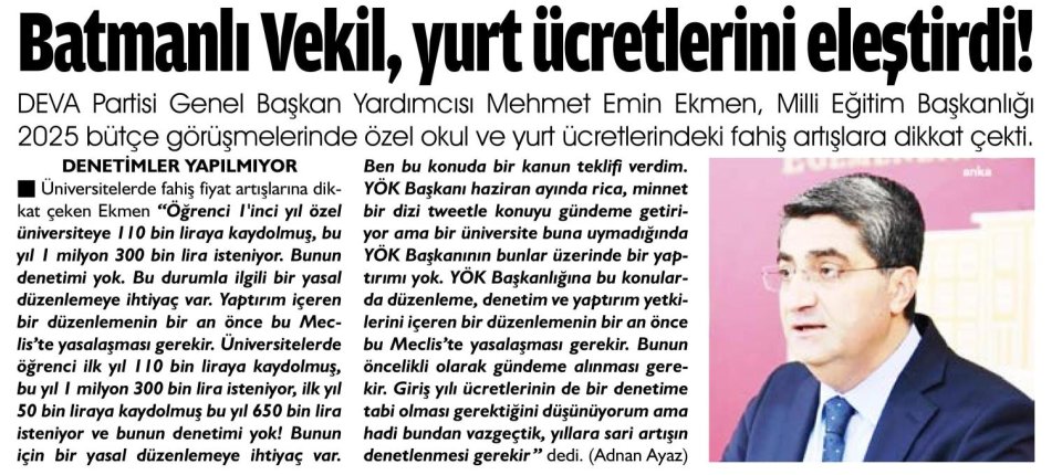 BATMANLI VEKİL, YURT ÜCRETLERİNİ ELEŞTİRDİ!