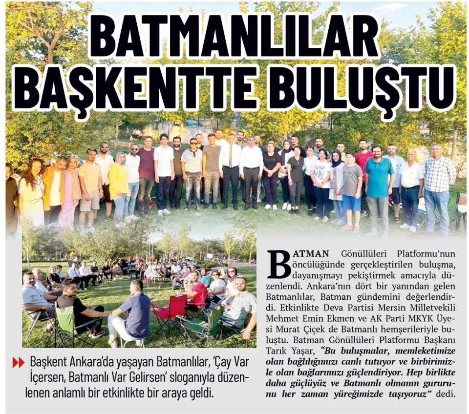 BATMANLILAR BAŞKENTTE BULUŞTU