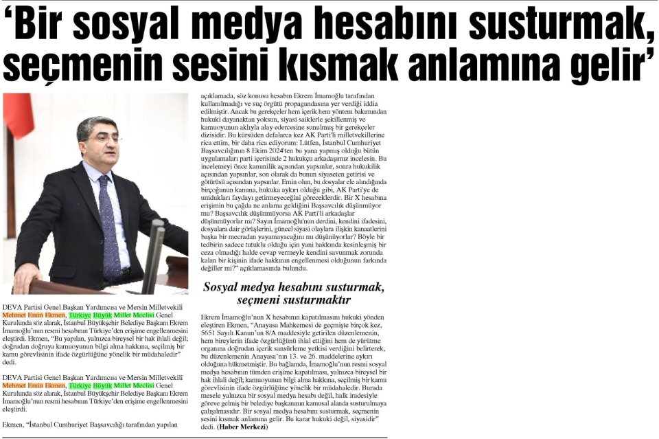 'BİR SOSYAL MEDYA HESABINI SUSTURMAK, SEÇMENİN SESİNİ KISMAK ANLAMINA GELİR'