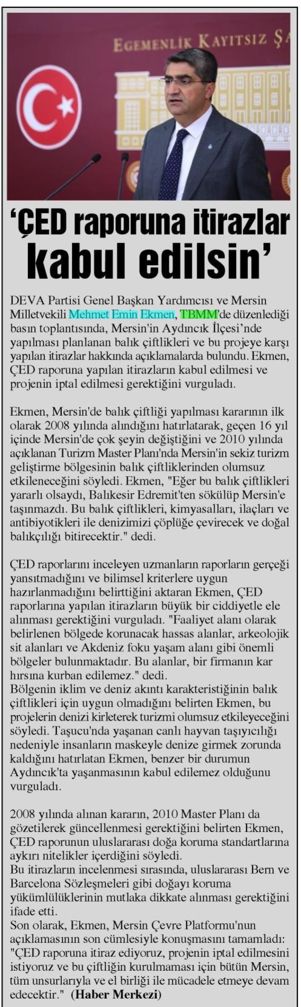 ÇED RAPORUNA İTİRAZLAR KABUL EDİLSİN'