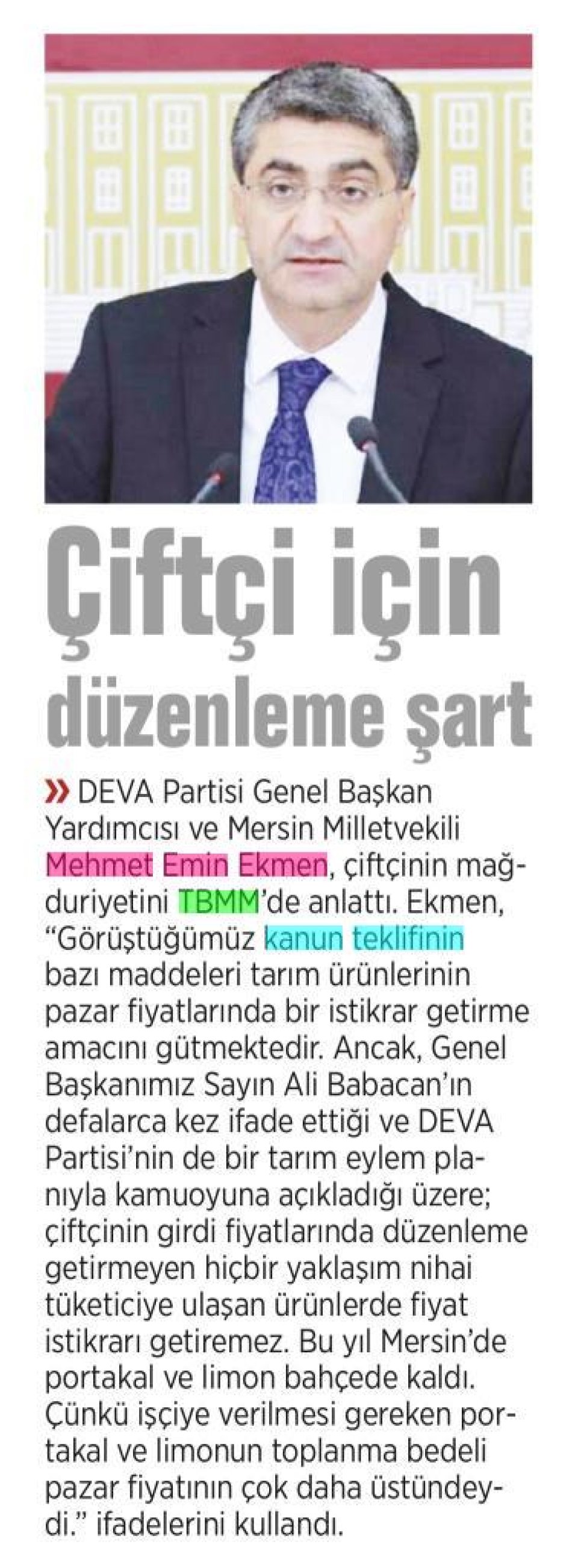 ÇİFTÇİ İÇİN DÜZENLEME ŞART