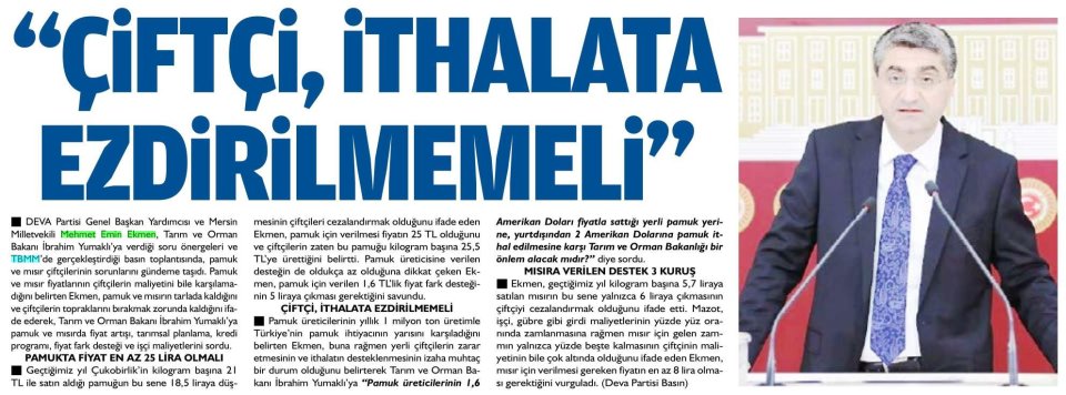 'ÇİFTÇİ, İTHALATA EZDİRİLMEMELİ