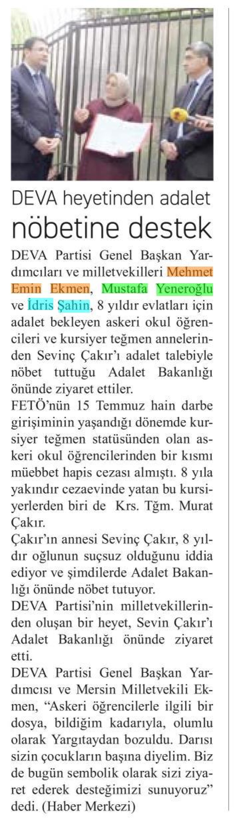 DEVA HEYETİNDEN ADALET NÖBETİNE DESTEK