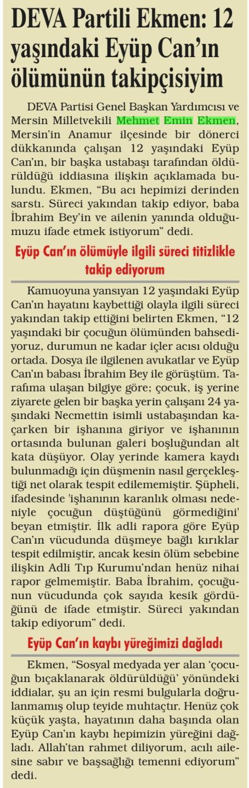 DEVA PARTİLİ EKMEN: 12 YAŞINDAKİ EYÜP CAN'IN ÖLÜMÜNÜN TAKİPÇİSİYİM