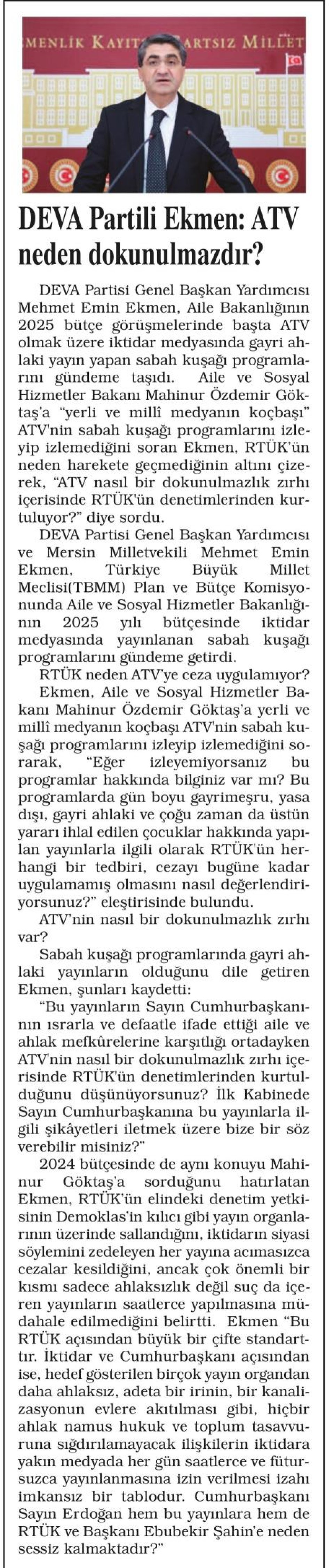 DEVA PARTİLİ EKMEN: ATV NEDEN DOKUNULMAZDIR?