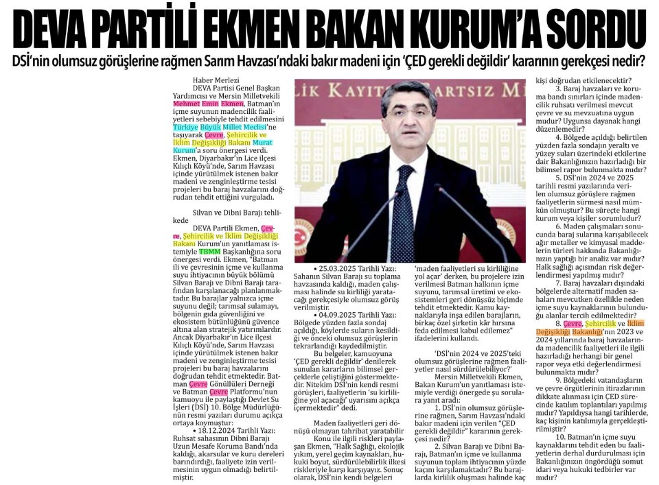 DEVA PARTİLİ EKMEN BAKAN KURUM'A SORDU