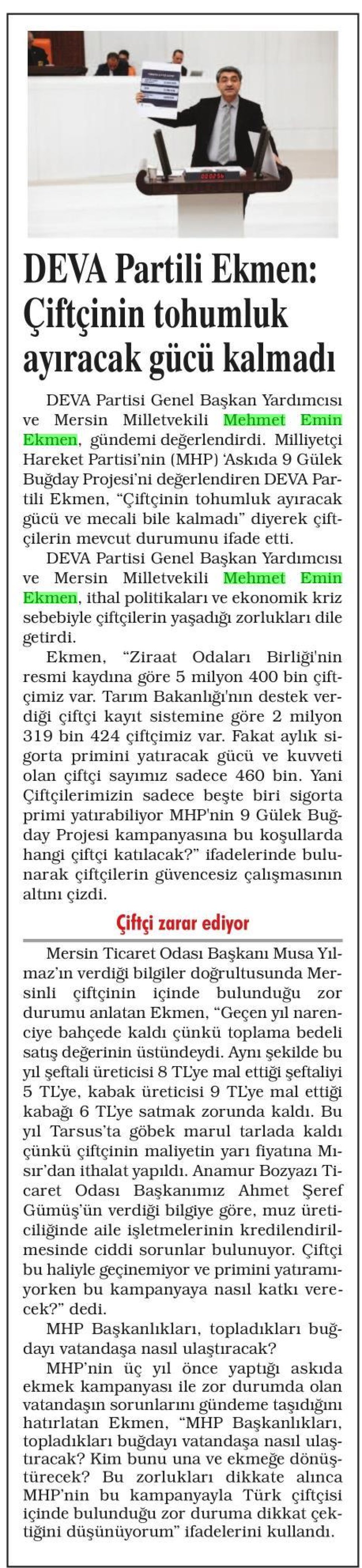 DEVA PARTİLİ EKMEN: ÇİFTÇİNİN TOHUMLUK AYIRACAK GÜCÜ KALMADI