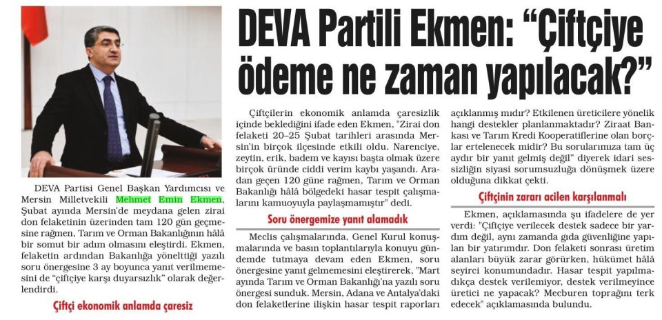 DEVA PARTİLİ EKMEN: ÇİFTÇİYE ÖDEME NE ZAMAN YAPILACAK