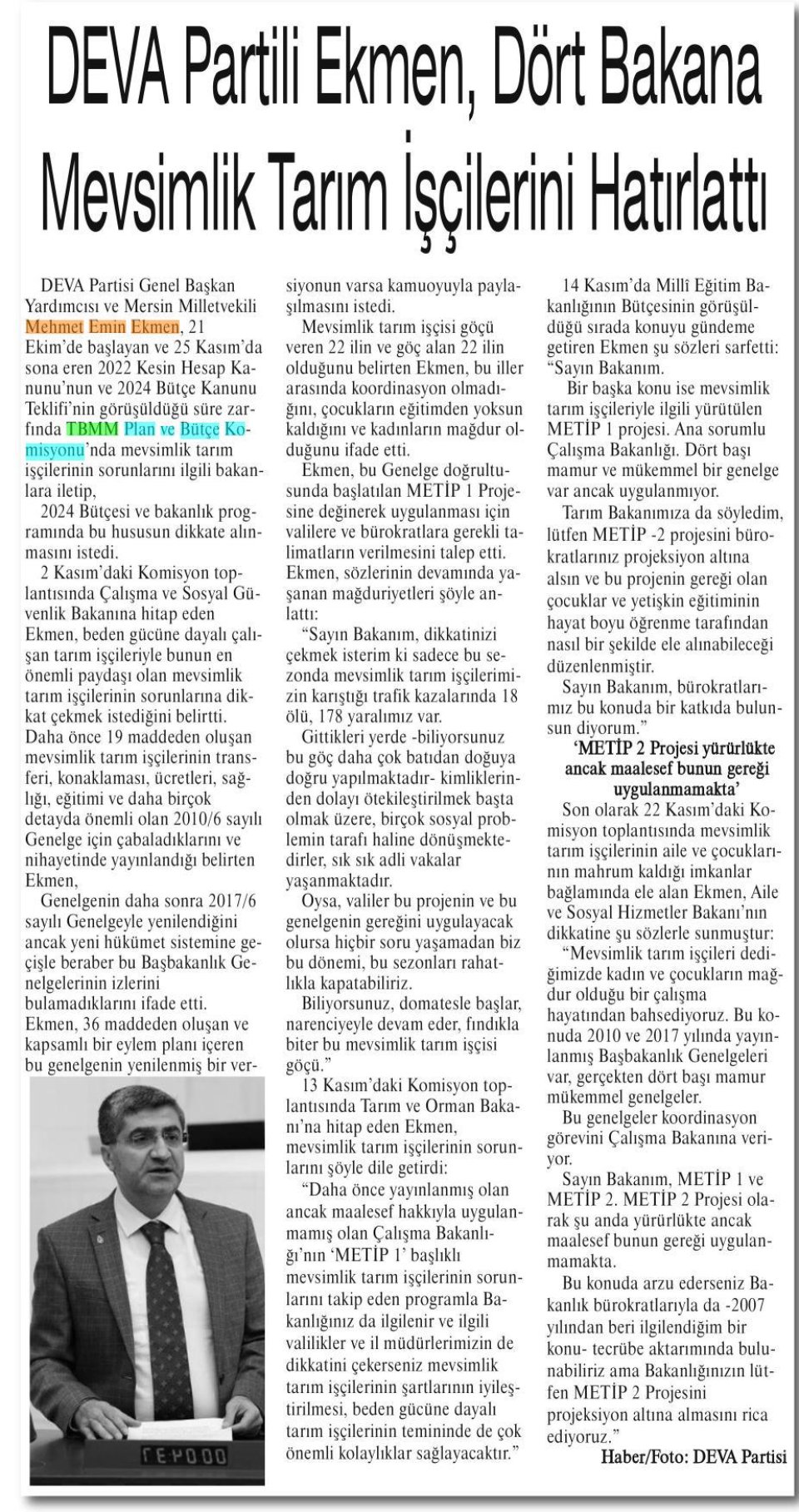 DEVA PARTİLİ EKMEN, DÖRT BAKANA MEVSİMLİK TARIM İŞÇİLERİNİ HATIRLATTI