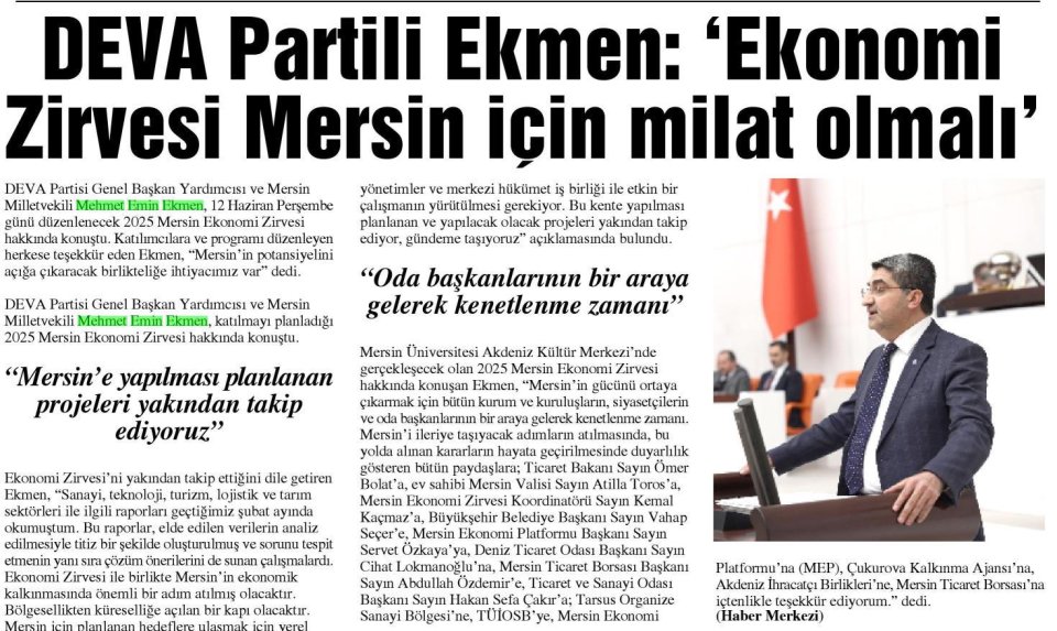 DEVA PARTİLİ EKMEN: 'EKONOMİ ZİRVESİ MERSİN İÇİN MİLAT OLMALI'