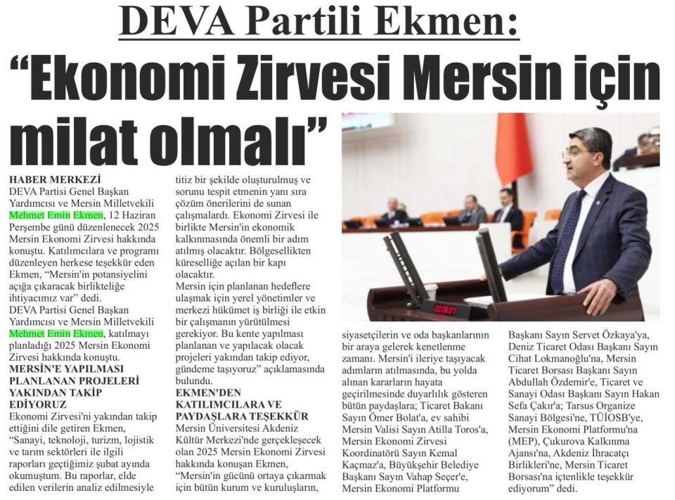 DEVA PARTİLİ EKMEN : EKONOMİ ZİRVESİ MERSİN İÇİN MİLAT OLMALI