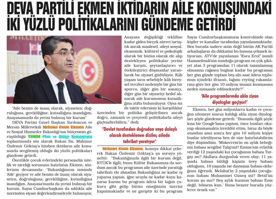 DEVA PARTİLİ EKMEN İKTİDARIN AİLE KONUSUNDAKİ İKİ YÜZLÜ POLİTİKALARINI GÜNDEME GETİRDİ