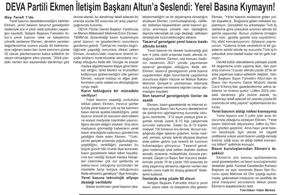 DEVA PARTİLİ EKMEN İLETİŞİM BAŞKANI ALTUN'A SESLENDİ: YEREL BASINA KIYMAYIN