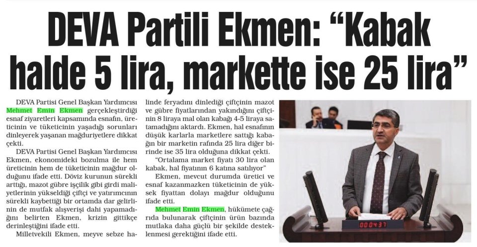 DEVA PARTİLİ EKMEN: KABAK HALDE 5 LİRA, MARKETTE İSE 25 LİRA