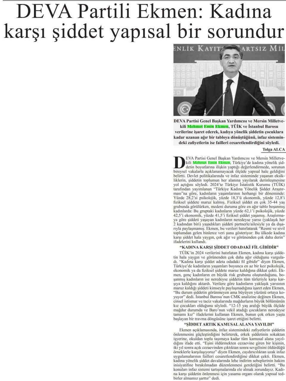 DEVA PARTİLİ EKMEN : KADINA KARŞI ŞİDDET YAPISAL BİR SORUNDUR