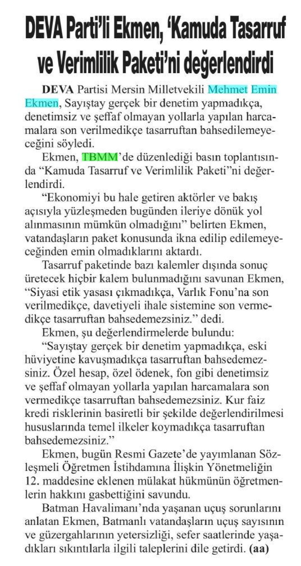DEVA PARTİ'Lİ EKMEN, 'KAMUDA TASARRUF VE VERİMLİLİK PAKETİ'Nİ DEĞERLENDİRDİ