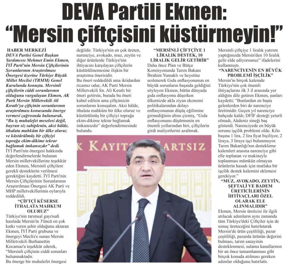 DEVA PARTİLİ EKMEN : MERSİN ÇİFTÇİSİNİ KÜSTÜRMEYİN!