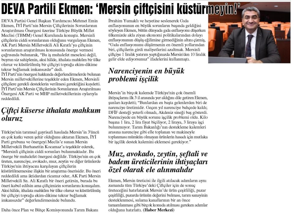 DEVA PARTİLİ EKMEN: 'MERSİN ÇİFTÇİSİNİ KÜSTÜRMEYİN!'