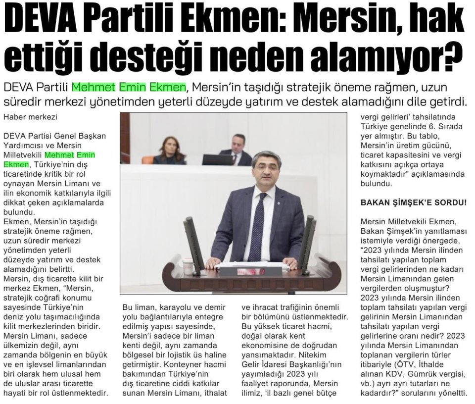 DEVA PARTİLİ EKMEN: MERSİN, HAK ETTİĞİ DESTEĞİ NEDEN ALAMIYOR?