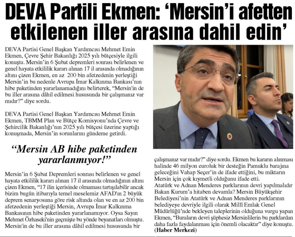 DEVA PARTİLİ EKMEN: 'MERSİN'İ AFETTEN ETKİLENEN İLLER ARASINA DAHİL EDİN
