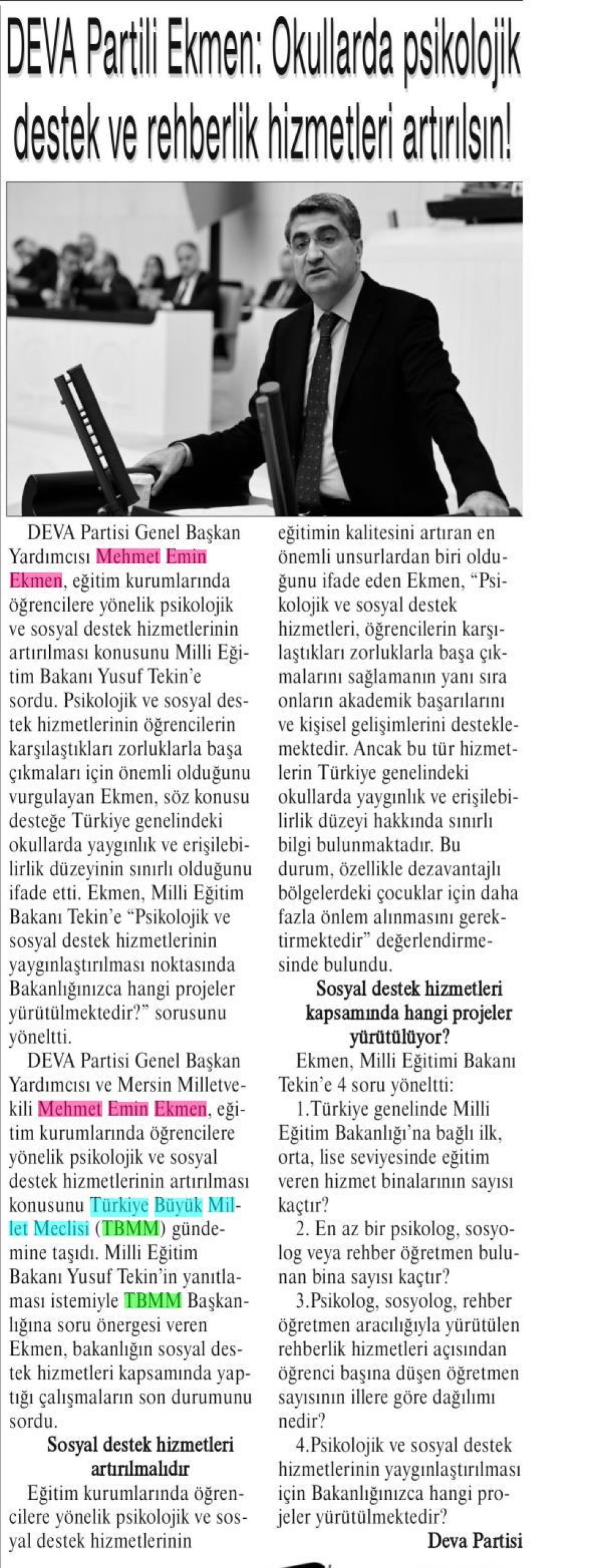 DEVA PARTİLİ EKMEN : OKULLARDA PSİKOLOJİK DESTEK VE REHBERLİK HİZMETLERİ ARTIRILSIN!