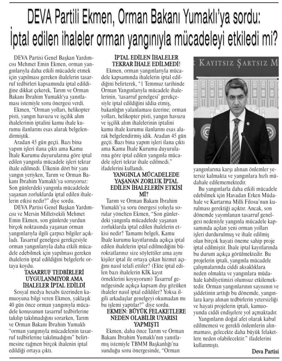 DEVA PARTİLİ EKMEN, ORMAN BAKANI YUMAKLI'YA SORDU: İPTAL EDİLEN İHALELER ORMAN YANGIYLA MÜCADELEYİ ETKİLEDİ Mİ?