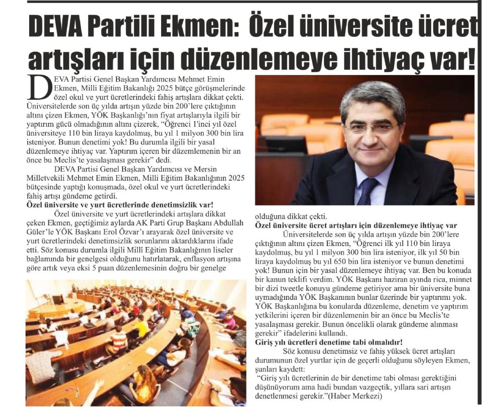 DEVA PARTİLİ EKMEN : ÖZEL ÜNİVERSİTE ÜCRET ARTIŞLARI İÇİN DÜZENLEMEYE İHTİYAÇ VAR!
