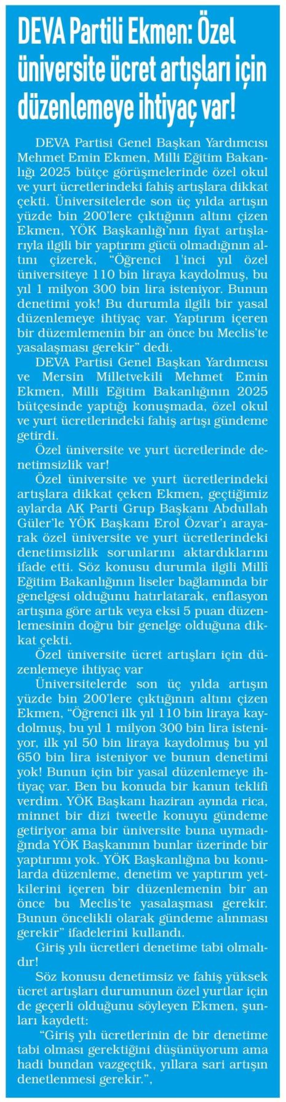 DEVA PARTİLİ EKMEN: ÖZEL ÜNİVERSİTE ÜSRET ARTIŞLARI İÇİN DÜZENLEMEYE İHTİYAÇ VAR!