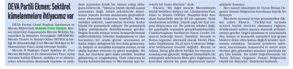 DEVA PARTİLİ EKMEN : SEKTÖREL KÜMELENMELERE İHTİYACIMIZ VAR
