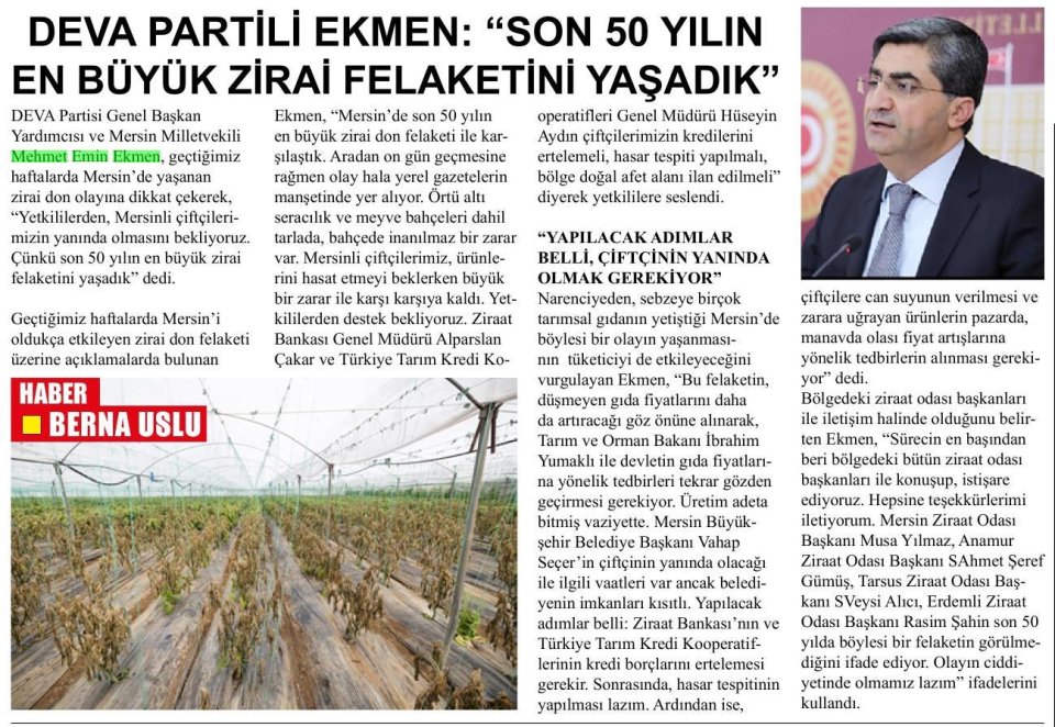 DEVA PARTİLİ EKMEN: SON 50 YILIN EN BÜYÜK ZİRAİ FELAKETİNİ YAŞADIK