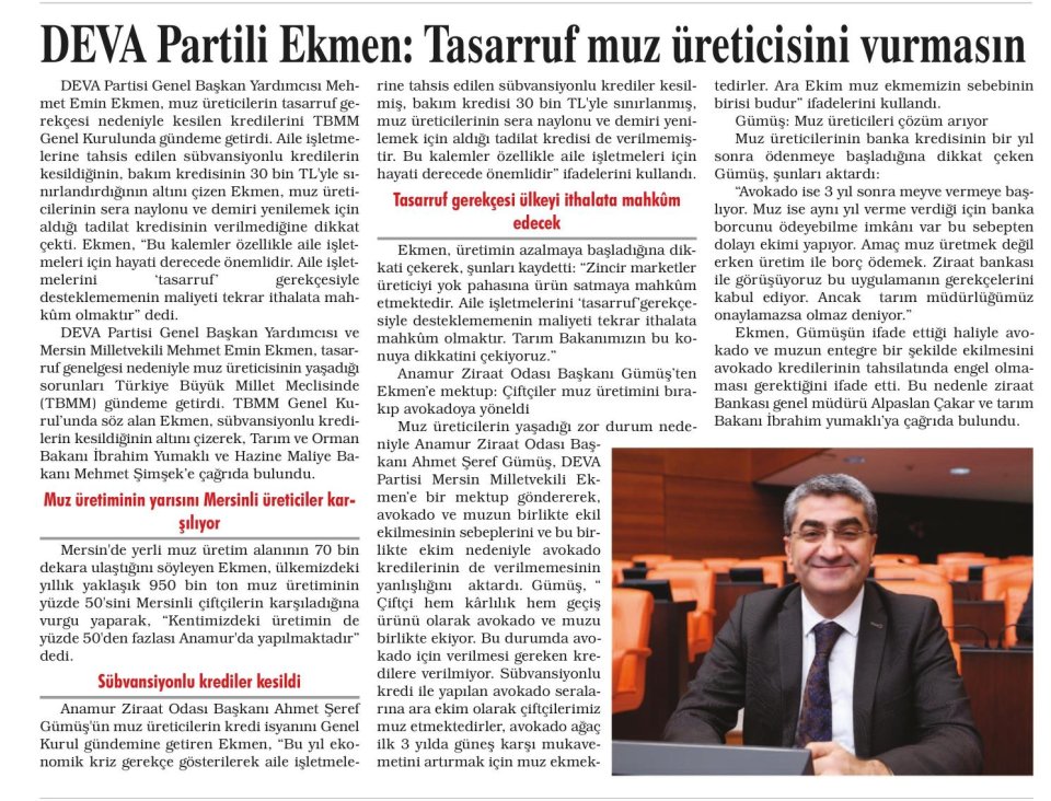 DEVA PARTİLİ EKMEN: TASARRUF MUZ ÜRETİCİSİNİ VURMASIN