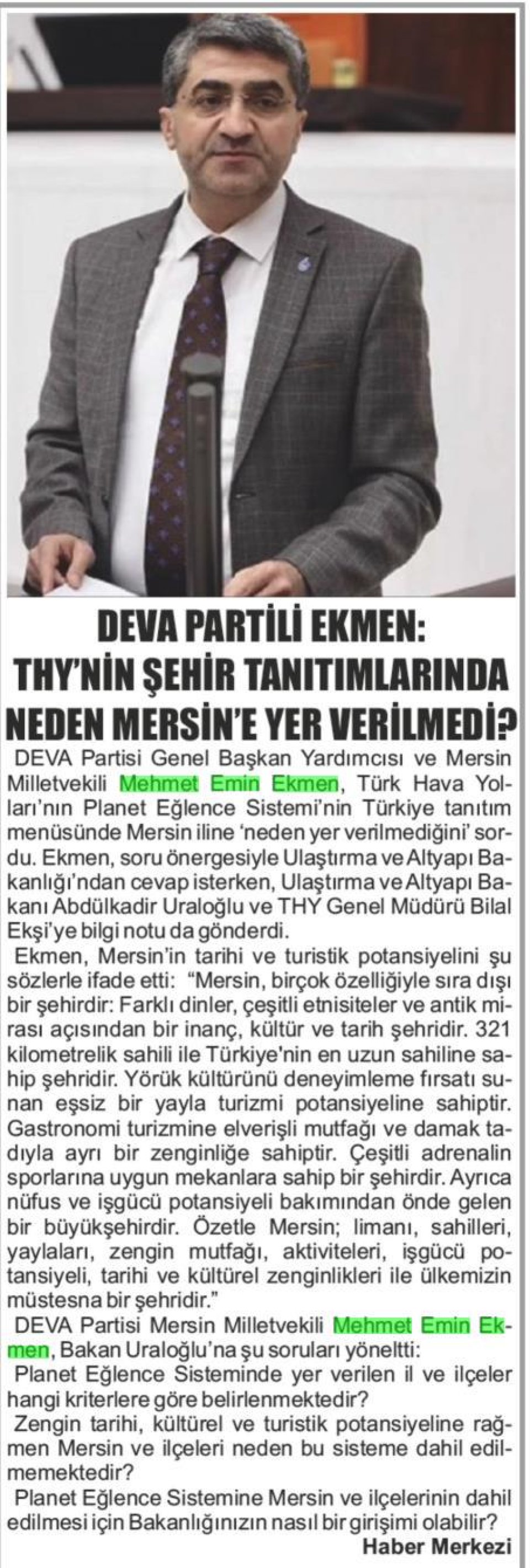 DEVA PARTİLİ EKMEN: THY'NİN ŞEHİR TANITIMLARINDA NEDEN MERSİN'E YER VERİLMEDİ