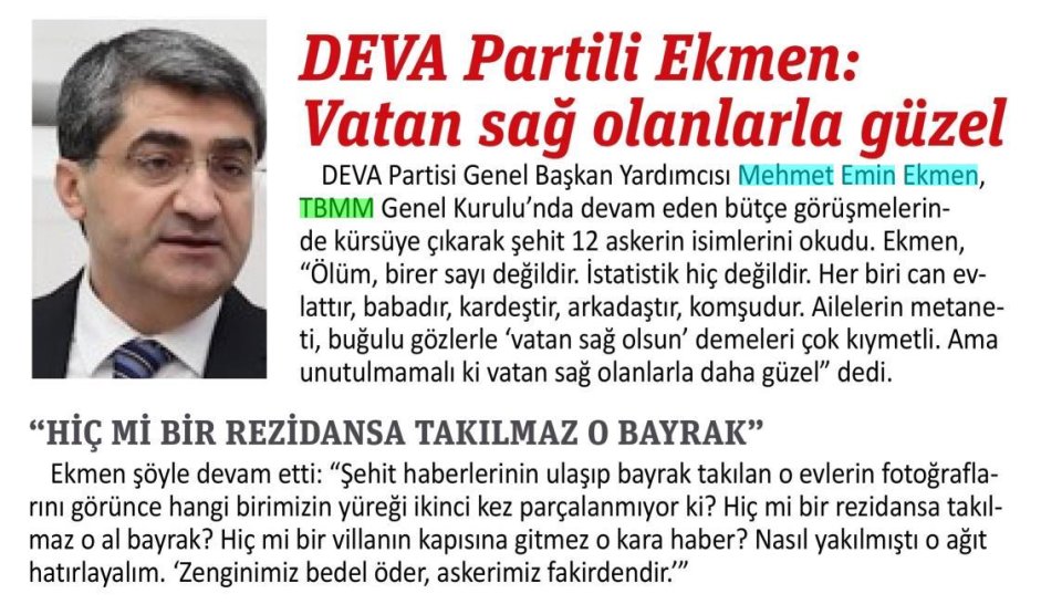 DEVA PARTİLİ EKMEN: VATAN SAĞ OLANLARLA GÜZEL