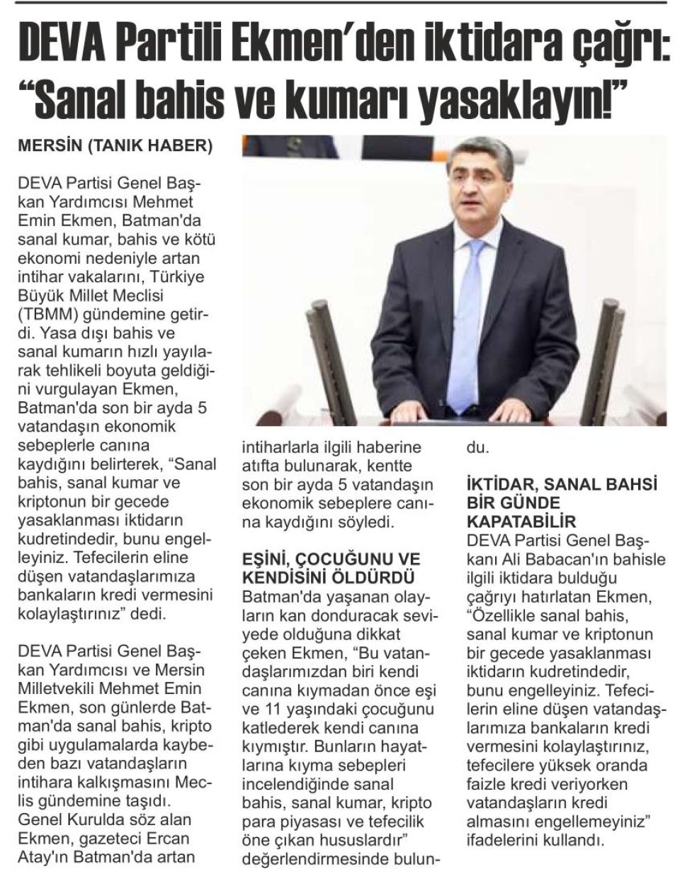 DEVA PARTİLİ EKMENDEN İKTİDARA ÇAĞRI: 