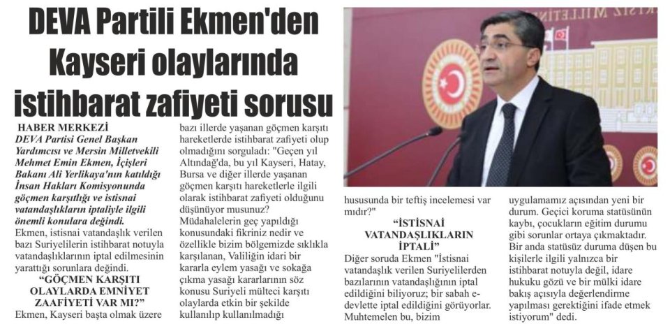 DEVA PARTİLİ EKMEN'DEN KAYSERİ OLAYLARINDA İSTİHBARAT ZAFİYETİ SORUSU
