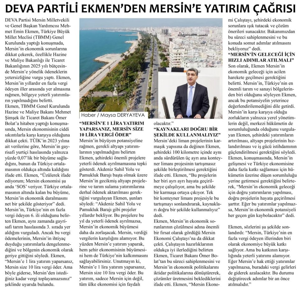 DEVA PARTİLİ EKMEN'DEN MERSİN'E YATIRIM ÇAĞRISI