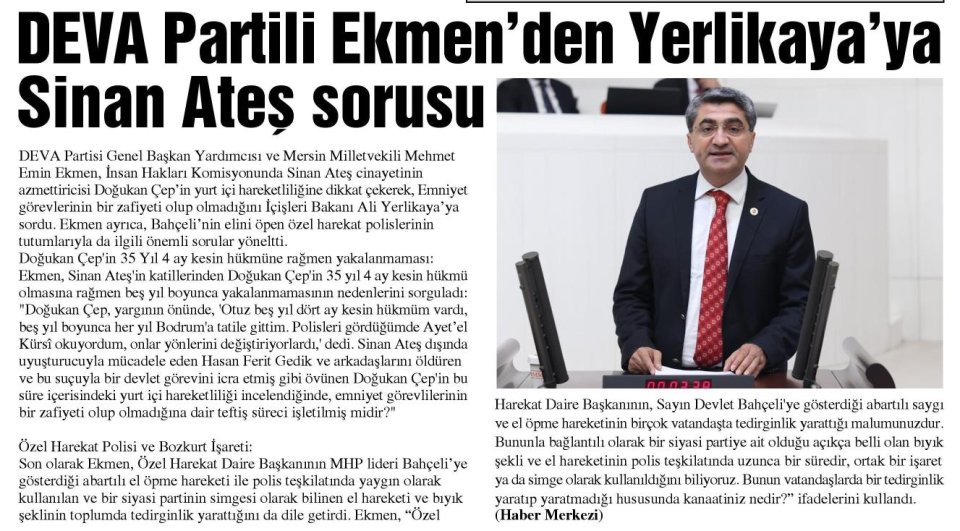 DEVA PARTİLİ EKMENDEN YERLİKAYA'YA SİNAN ATEŞ SORUSU