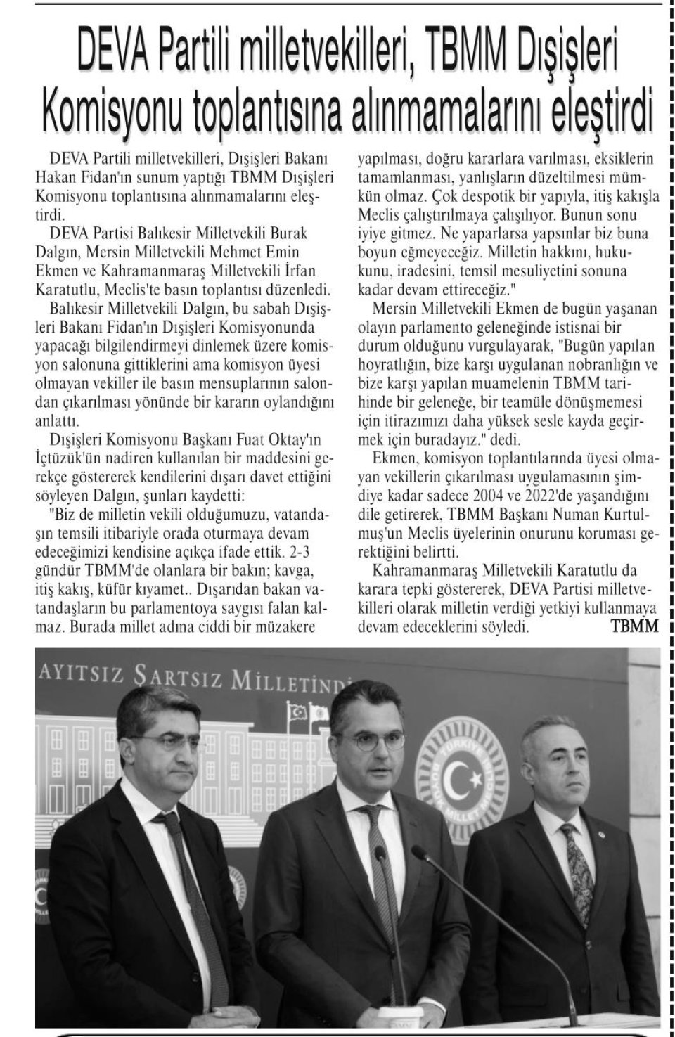 DEVA PARTİLİ MİLLETVEKİLLERİ, TBMM DIŞİŞLERİ KOMİSYONU TOPLANTISINA ALINMAMALARINI ELEŞTİRDİ