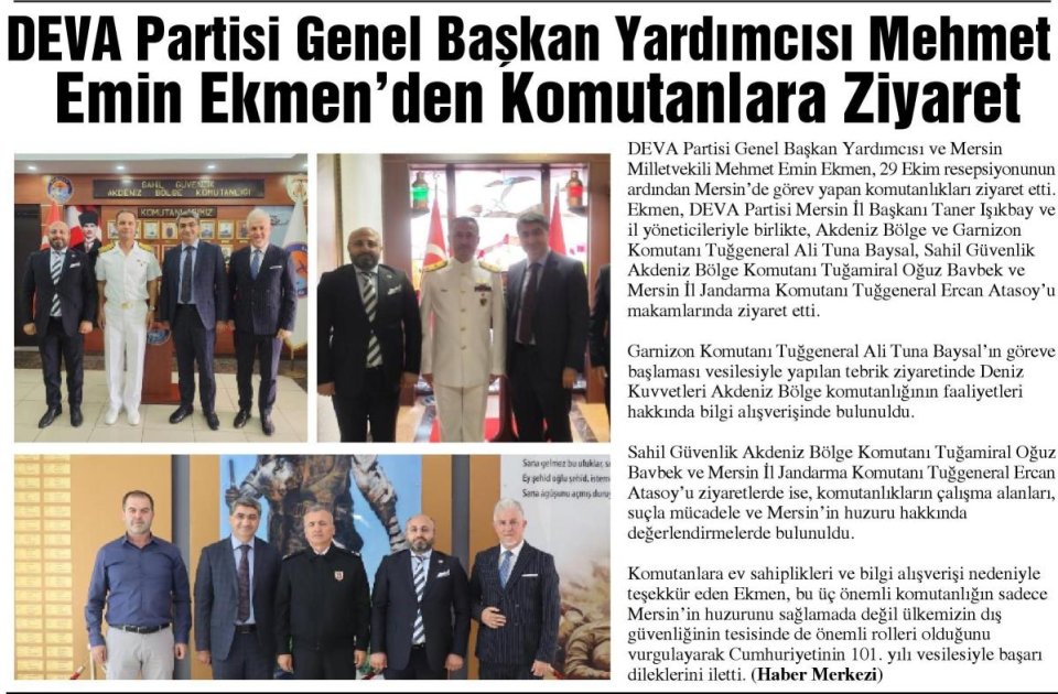 DEVA PARTİSİ GENEL BAŞKAN YARDIMCISI MEHMET EMİN EKMEN'DEN KOMUTANLARA ZİYARET