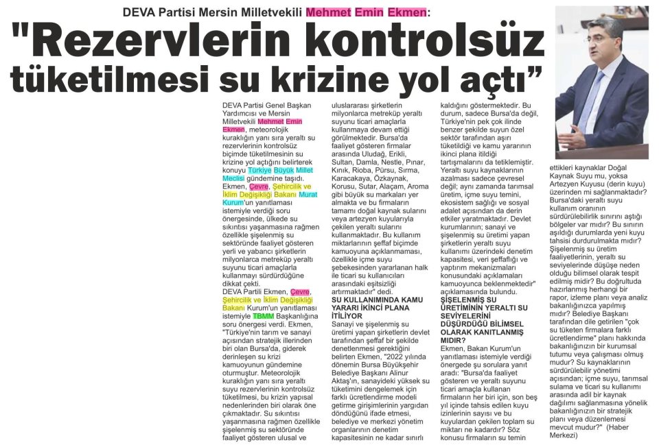 DEVA PARTİSİ MERSİN MİLLETVEKİLİ MEHMET EMİN EKMEN: 