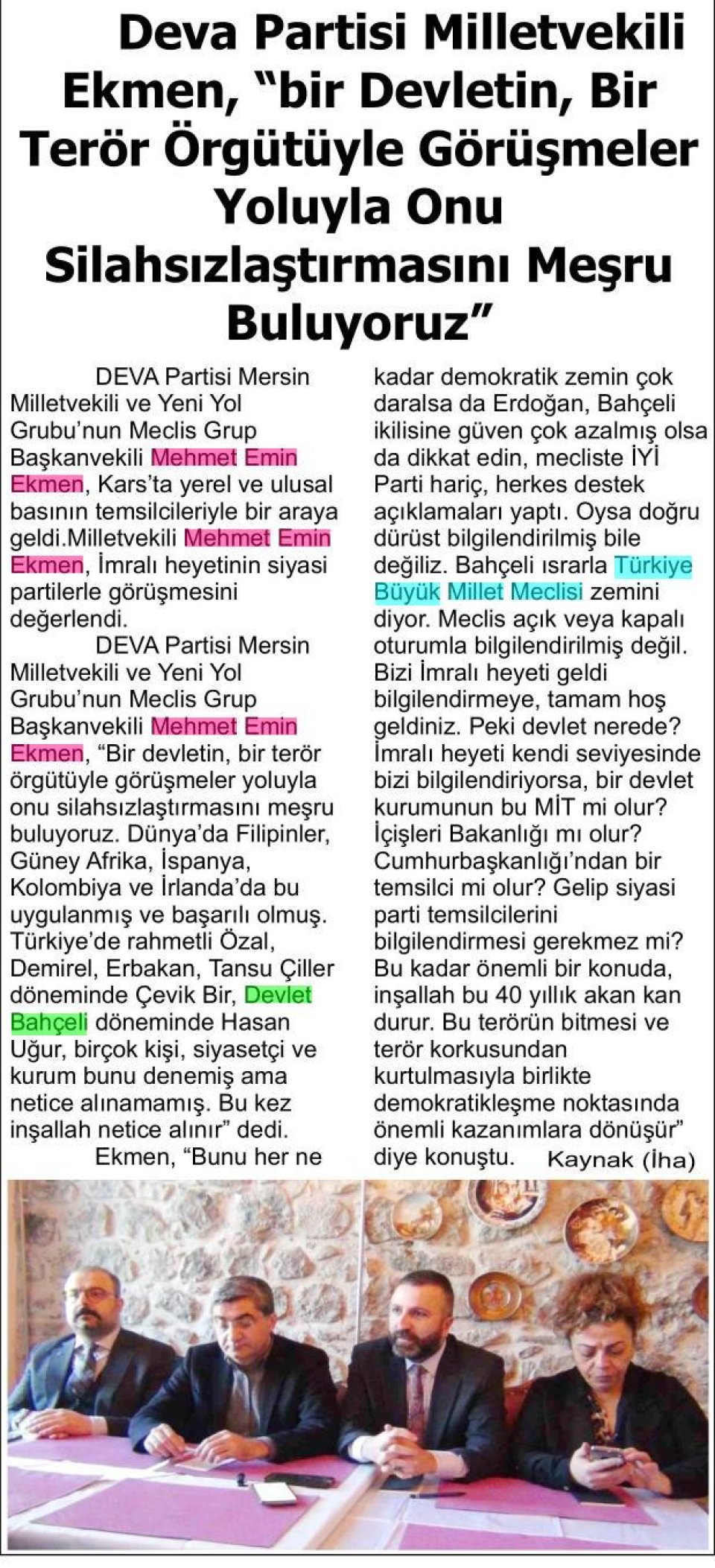 DEVA PARTİSİ MİLLETVEKİLİ EKMEN, 