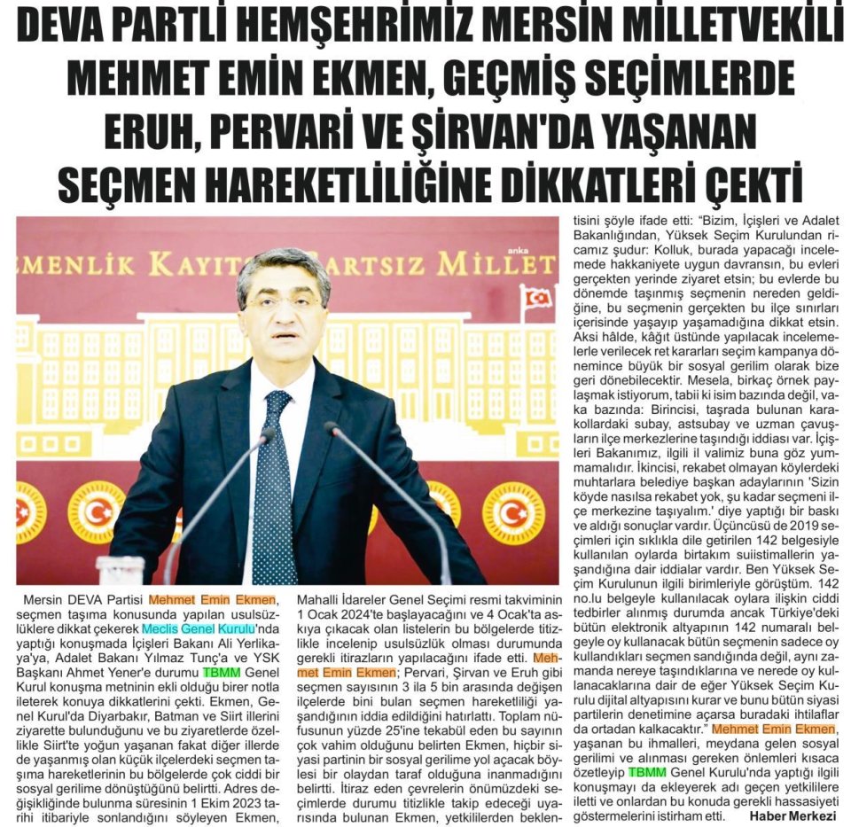  DEVA PARTLI HEMŞEHRİMİZ MERSİN MİLLETVEKİLİ EMİN EKMEN, GEÇMİŞ SEÇİMLERDE VE ŞİRVAN'DA YAŞANAN SEÇMEN HAREKETLİLİĞİNE DİKKATLERİ ÇEKTİ