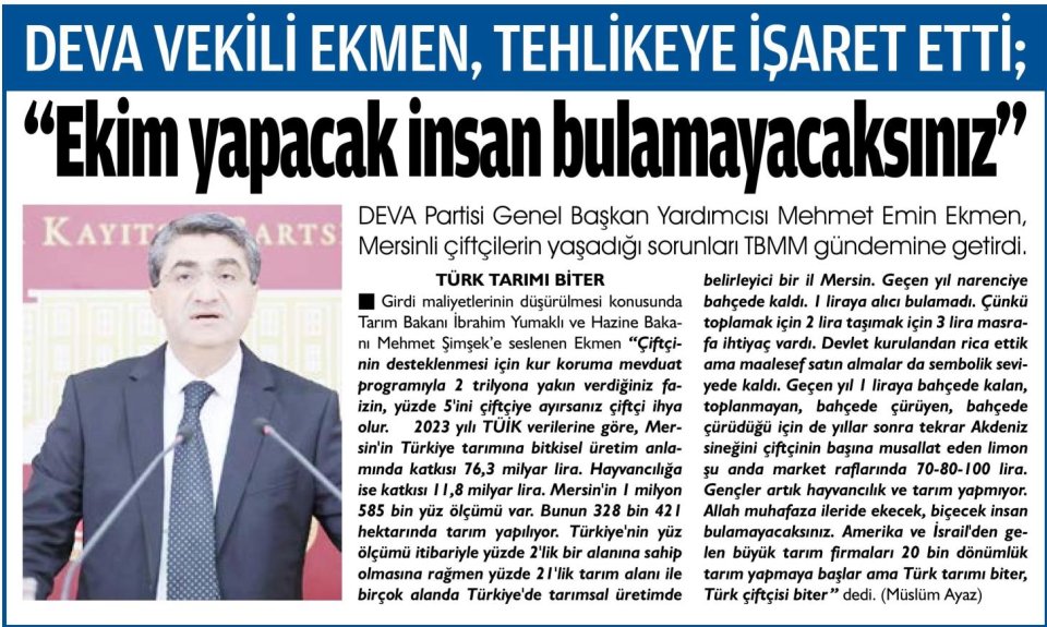 DEVA VEKİLİ EKMEN, TEHLİKEYE İŞARET ETTİ ; 