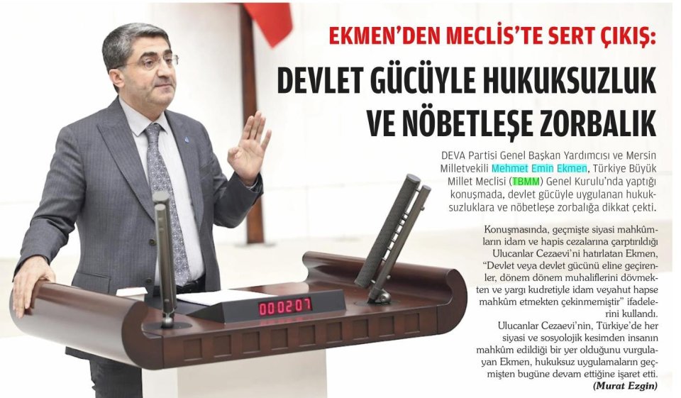 DEVLET GÜCÜYLE HUKUKSUZLUK NÖBETLEŞE ZORBALIK